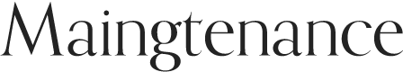 Maingtenance