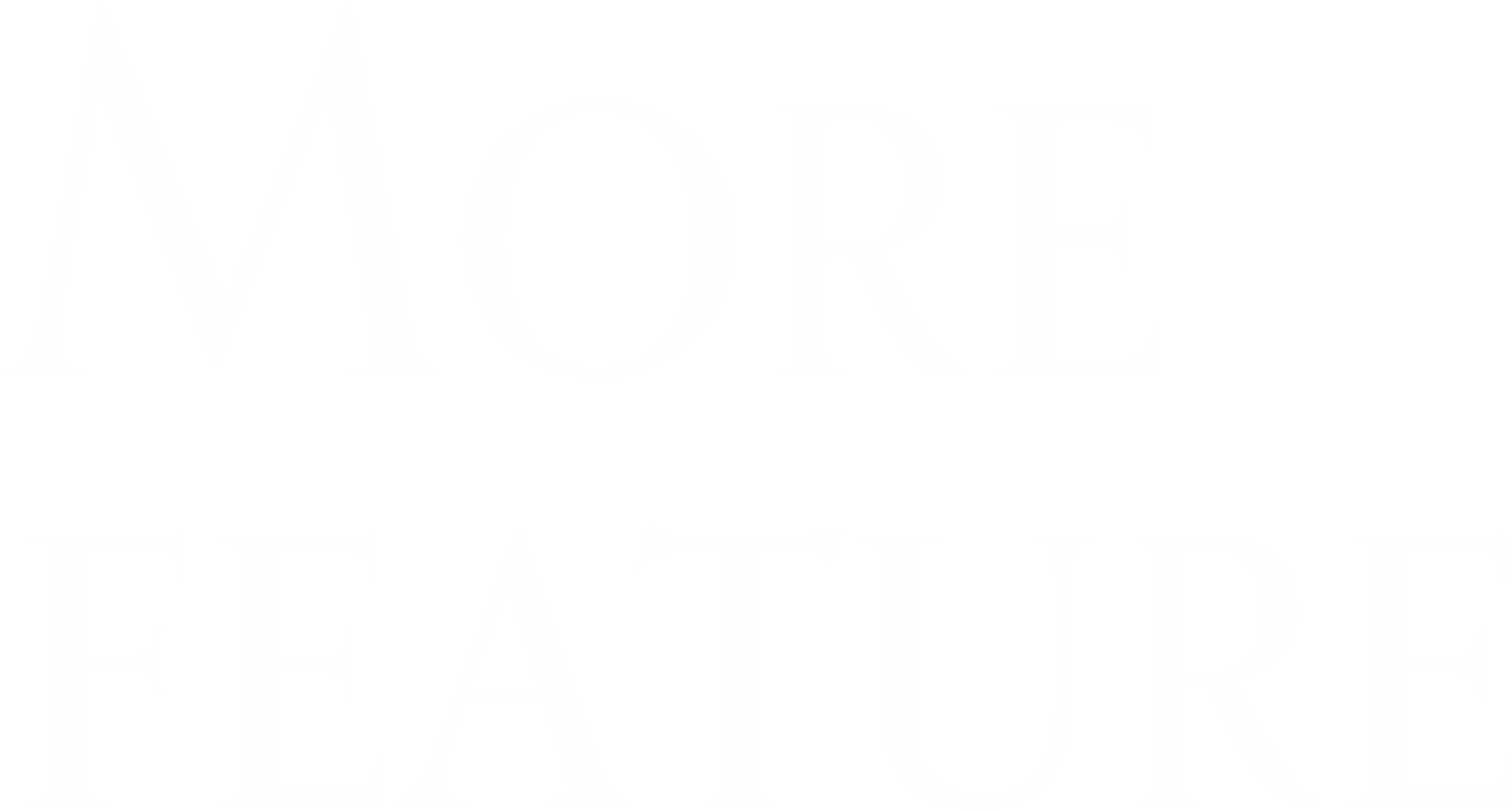 More Feature